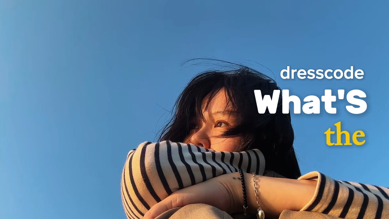 what's drescode?????