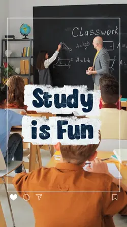 Study is fun