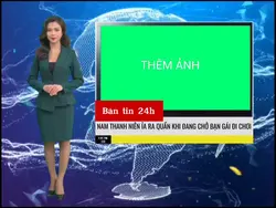 bản tin 24h