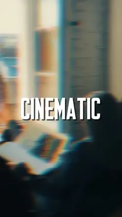 CINEMATIC