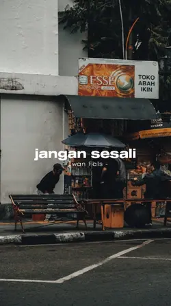 Jangan Sesali Semua