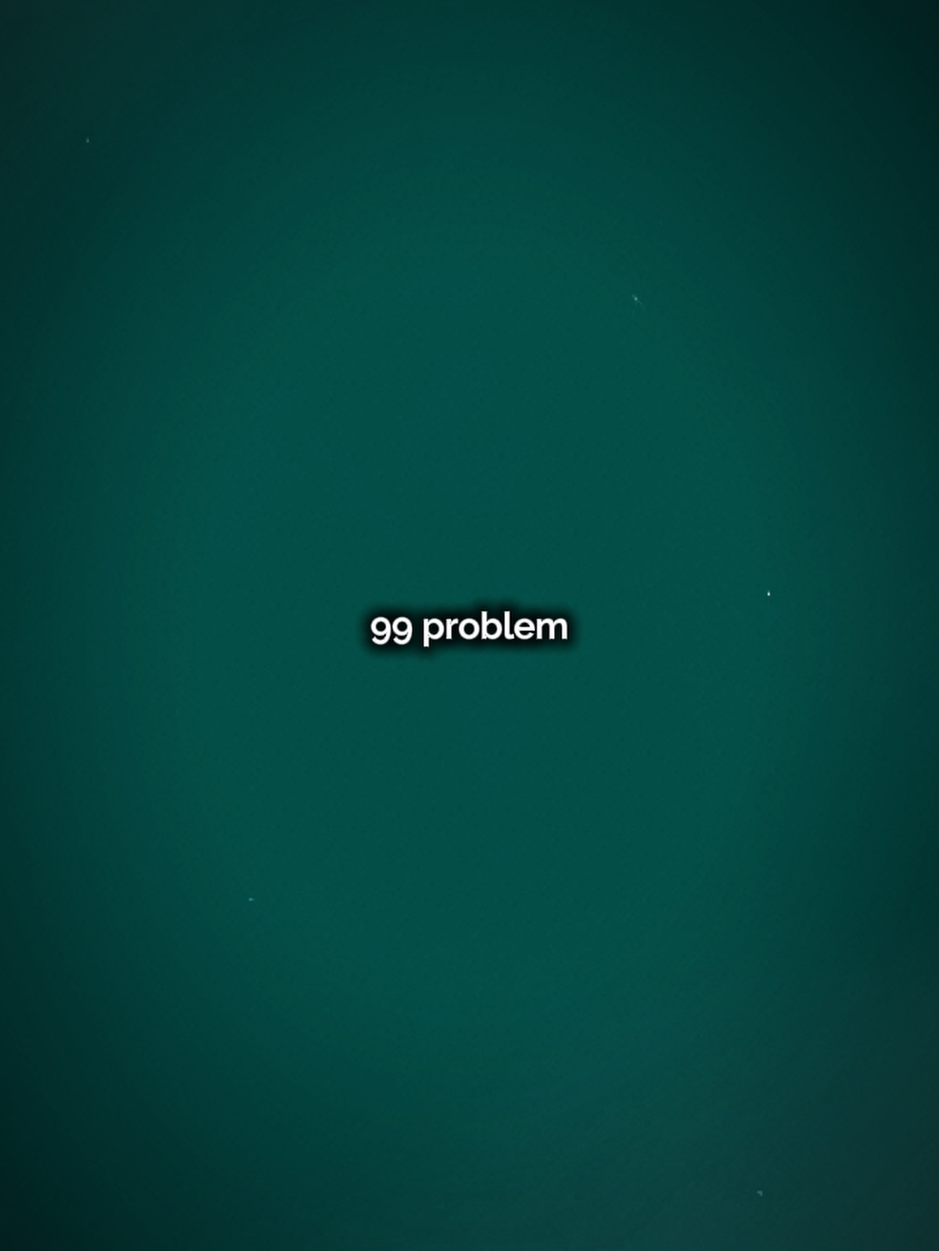 99 problem