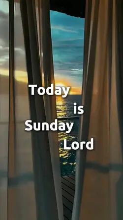 LORD TODAY SUNDAY 