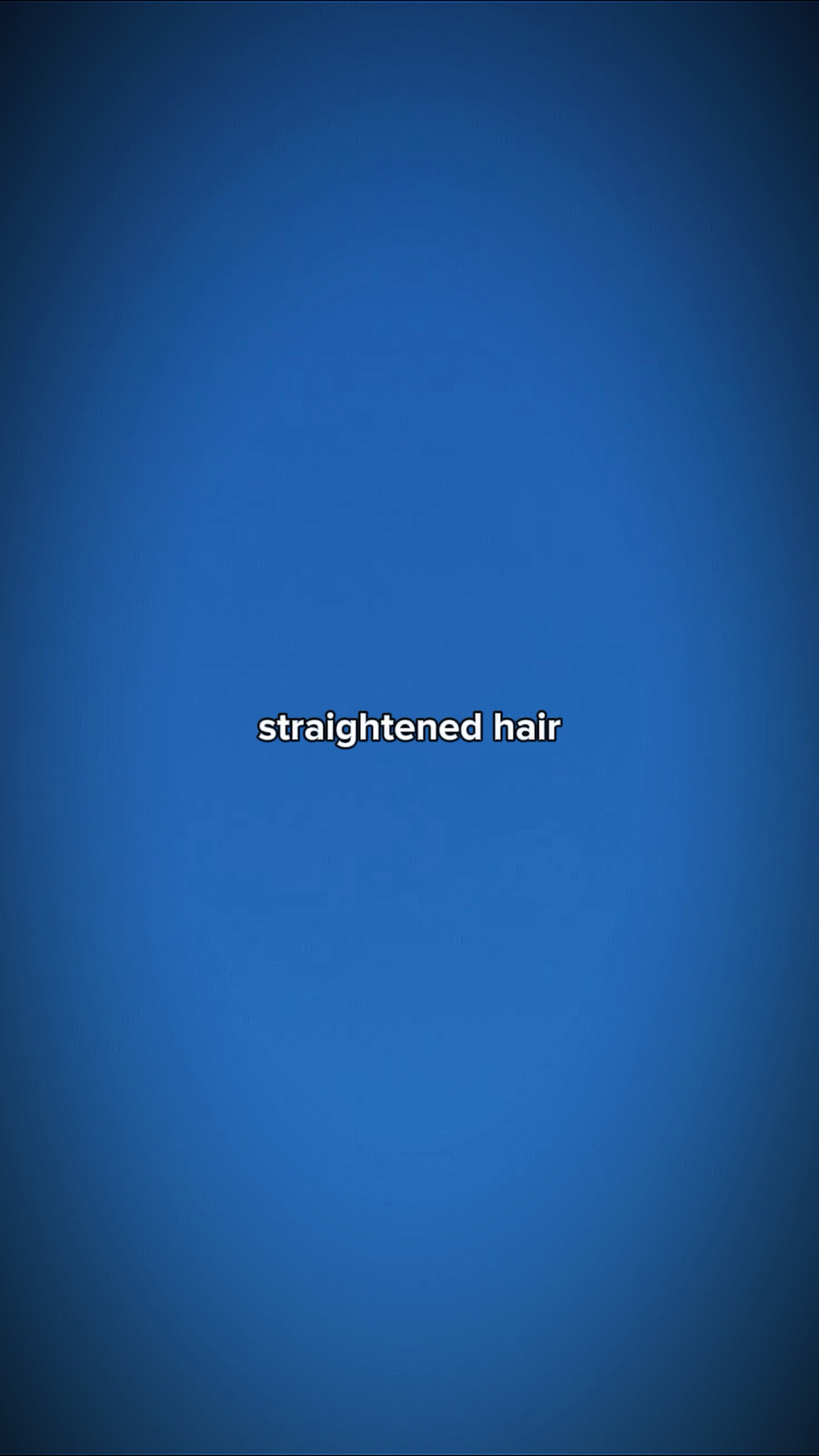 Straightened&Natural