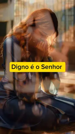 digno é o senhor 