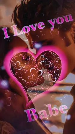 I Love You Babe