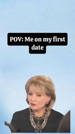 Me on my first date