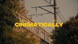 CINEMATICALLY
