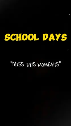 School days