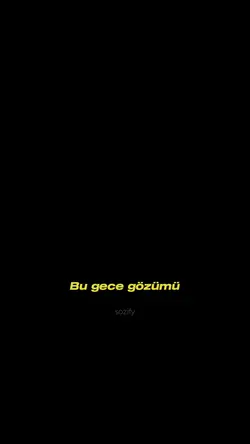 Bu gece gözümü 