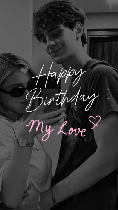 HBD MY love
