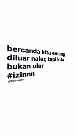 bercanda kita emang