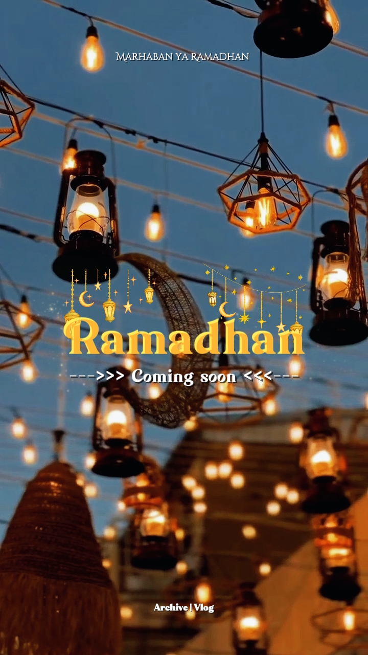 Ramadhan Segera hadir