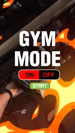 gym mode On