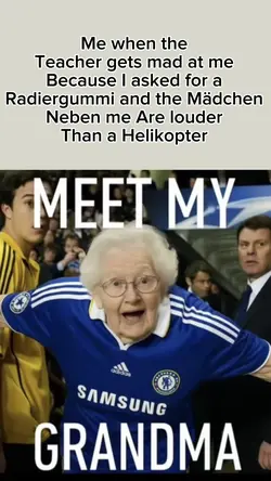 Meet my Grandma 