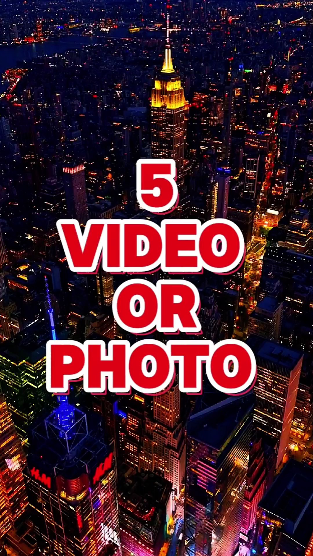 5 video or photo