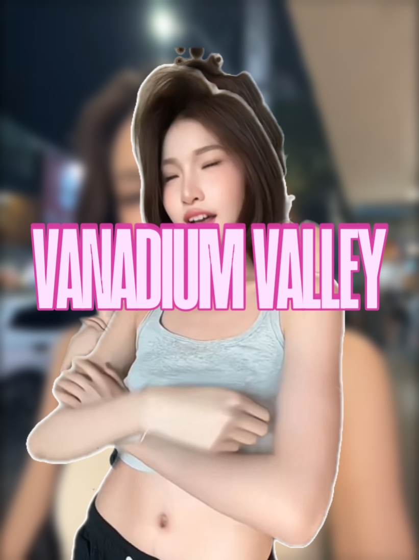 VANADIUM VALLEY