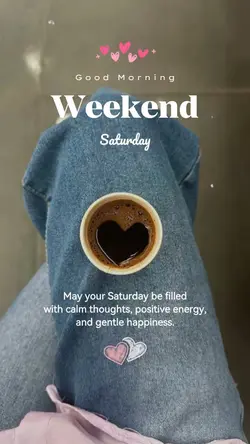 Weekend Saturday