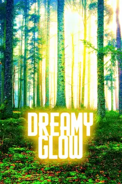 DREAMY GLOW | ✨🌳✨