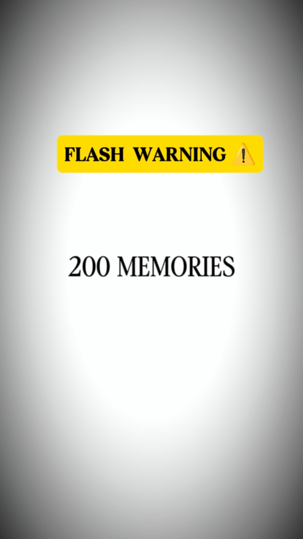 200 MEMORIES