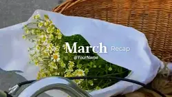 March Recap