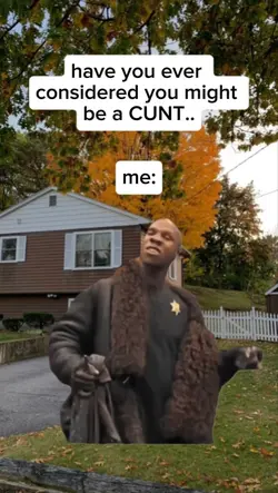 might be a cunt