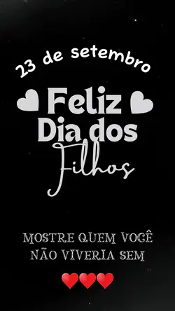 Dia dos Filhos 23/09