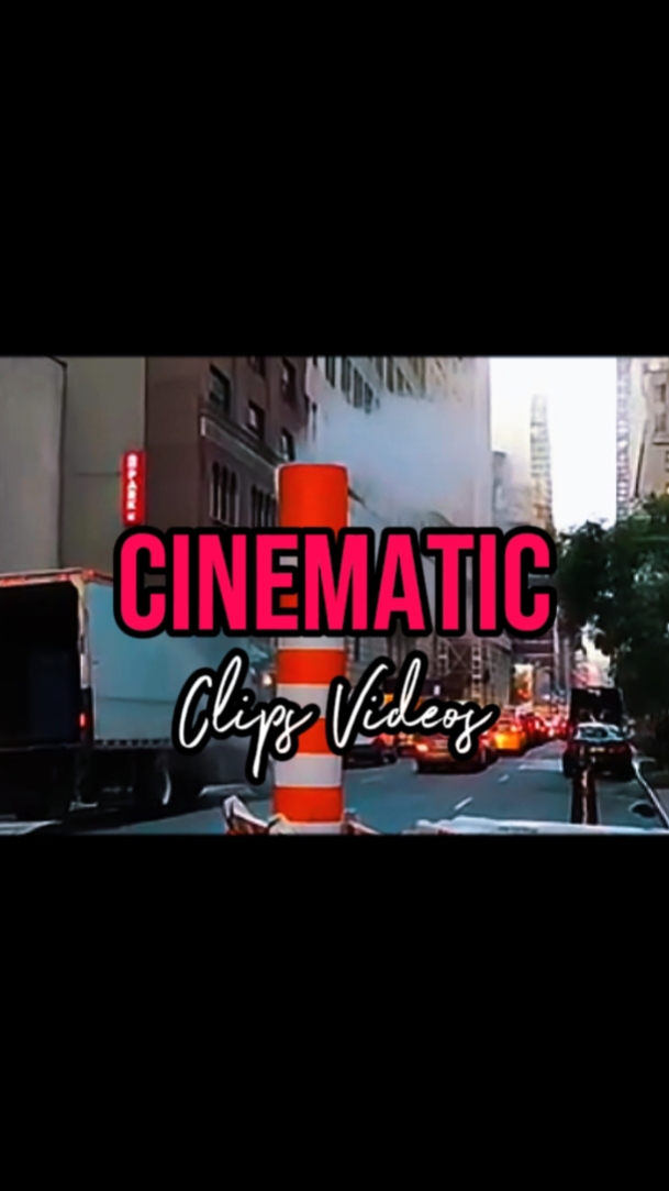 6 CLIPS CINEMATIC