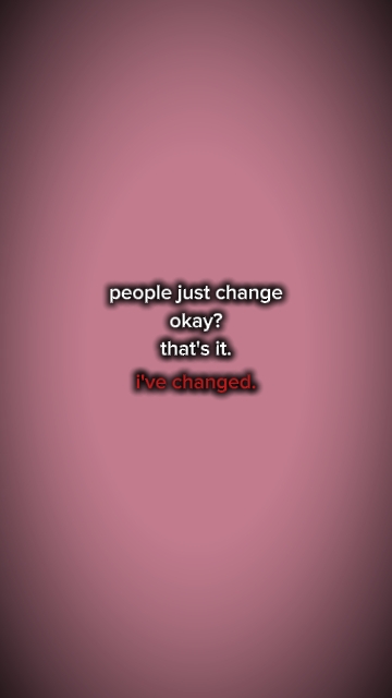 J'ai changé.