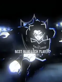 Best Blue Lock man?