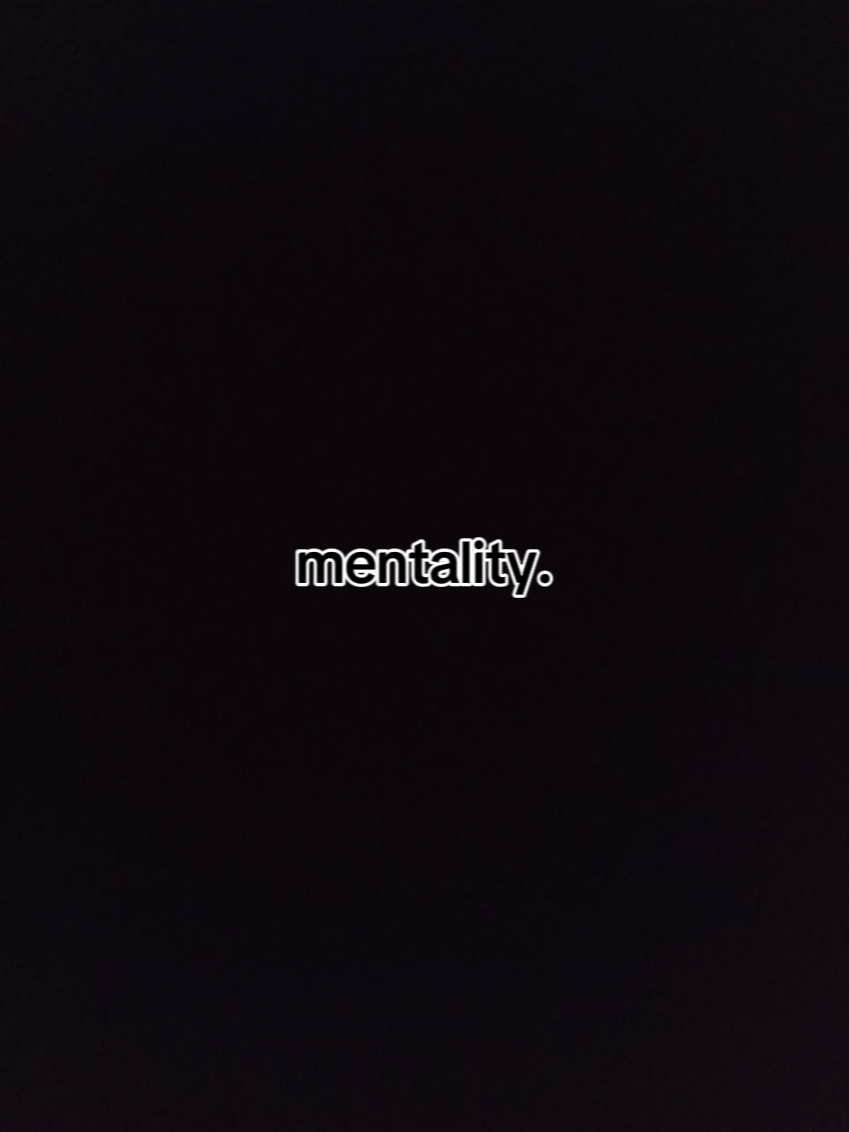 mentality 