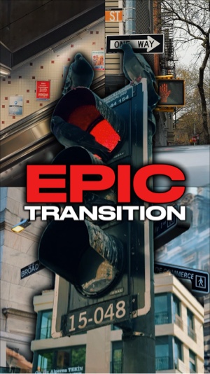 EPIC TRANSITION