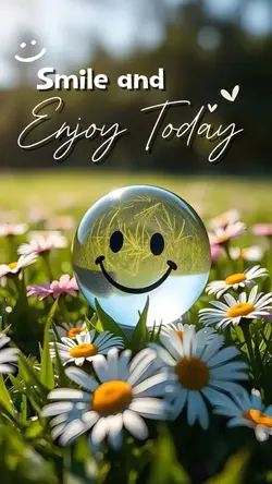 enjoy today 