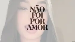 não foi ...