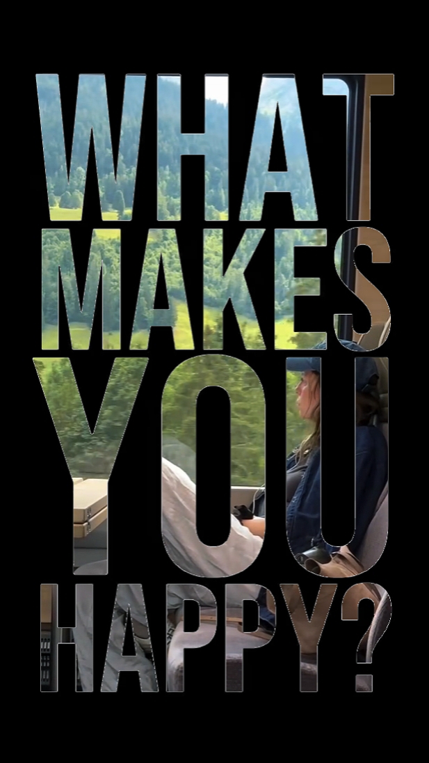 what makes you happy