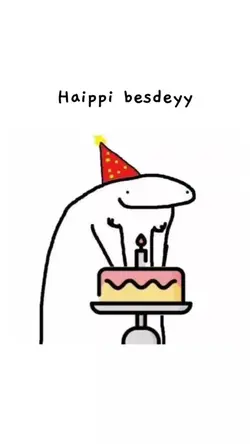 haippi besdeyy to yu