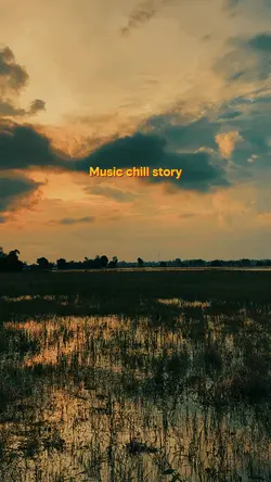 Music chill story