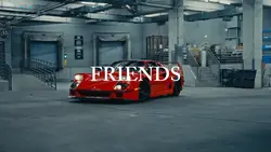 FRIENDS | CAR EDIT