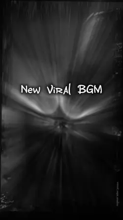 New Trending BGM