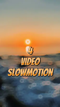 Slowmotion 4 Video