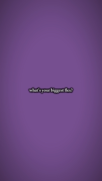 whatsyourbiggestflex