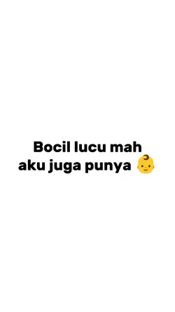 bocil lucu mah ada
