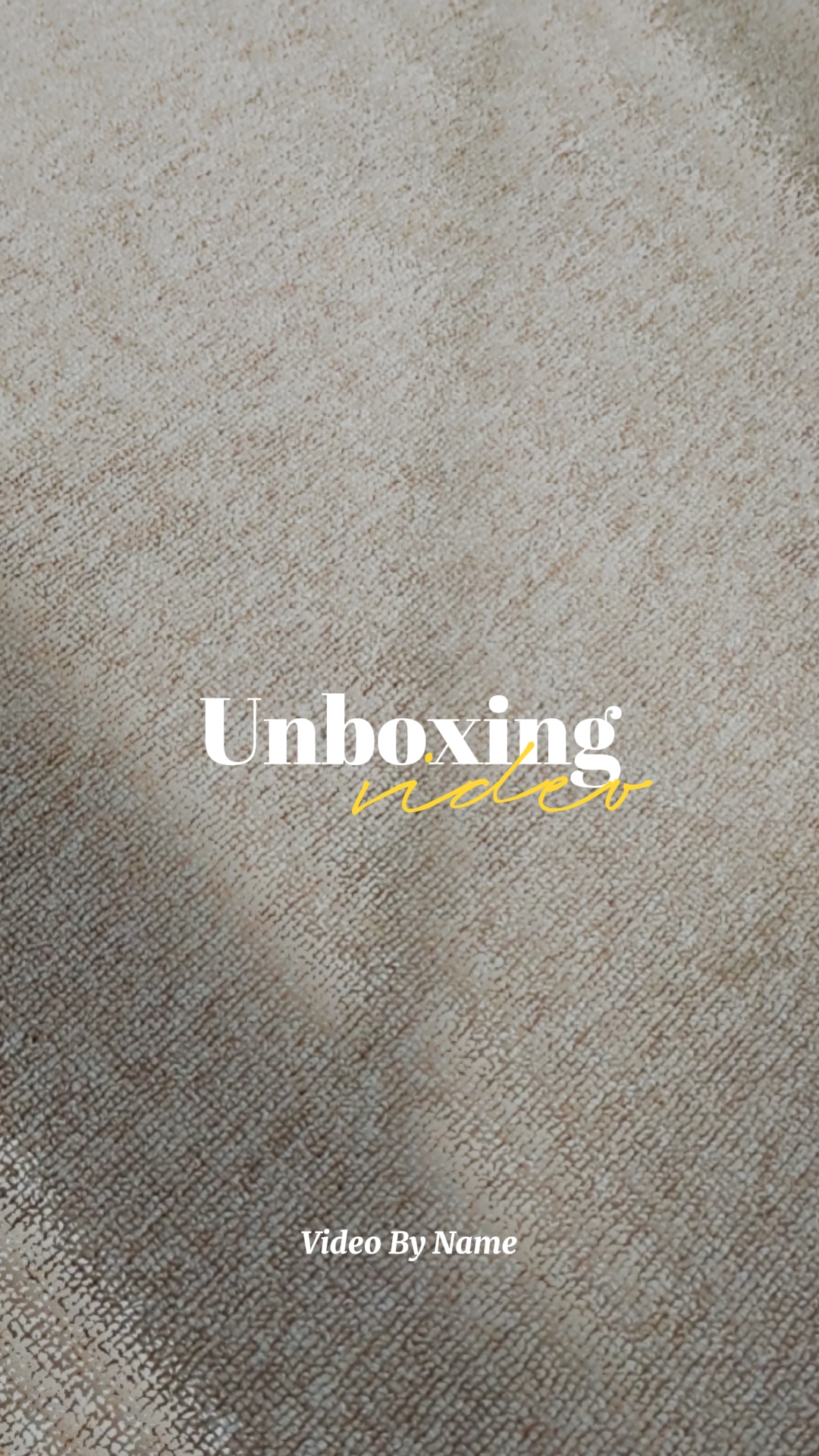 Unboxing Video