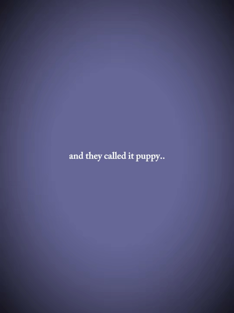 puppy love