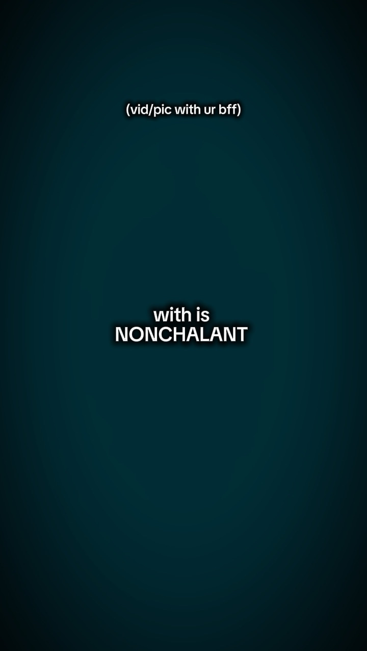 nonchalant