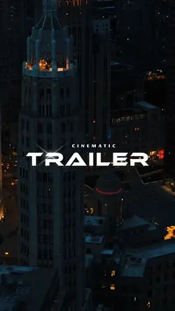 CINEMATIC TRAILER