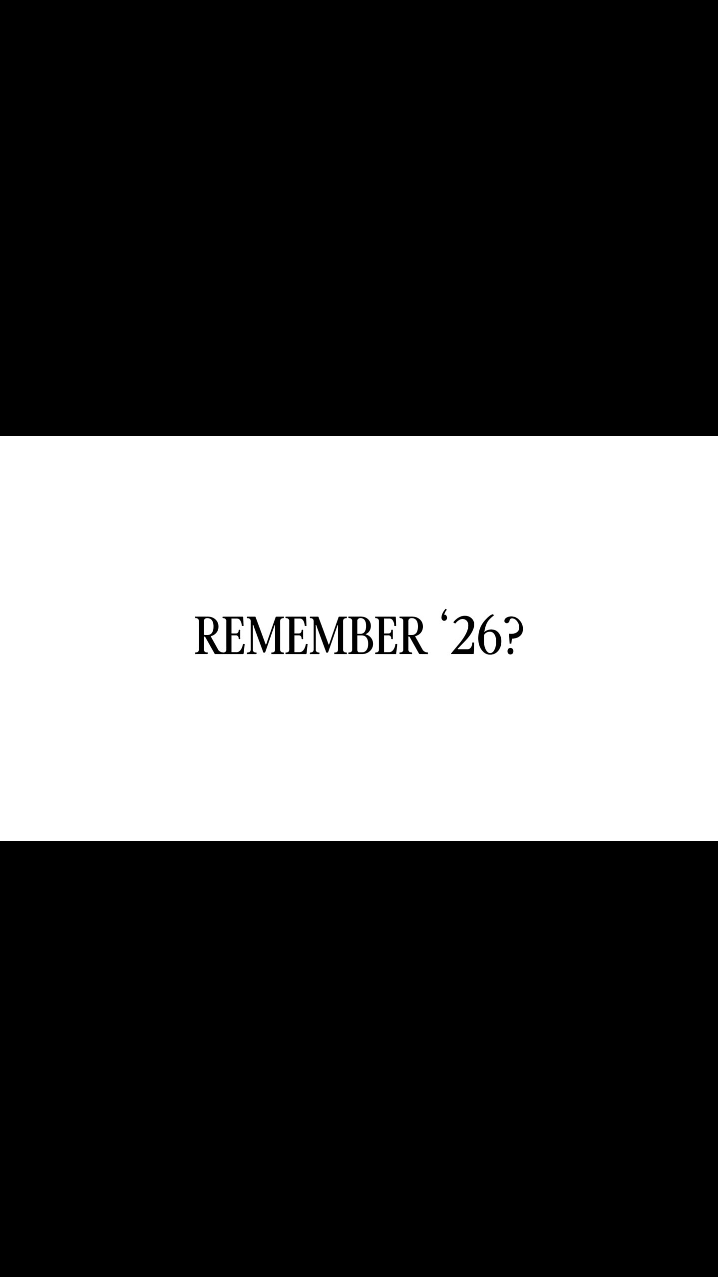 REMEMBER 2026?