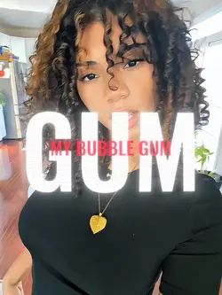 my bubble gum