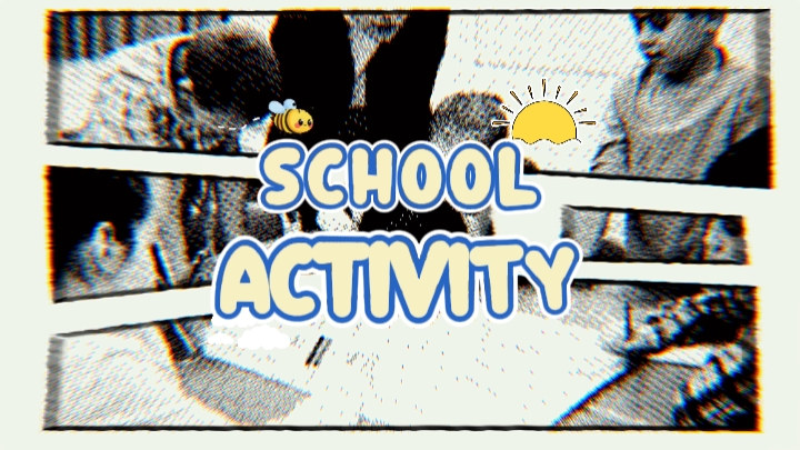 AKTIVITAS SEKOLAH