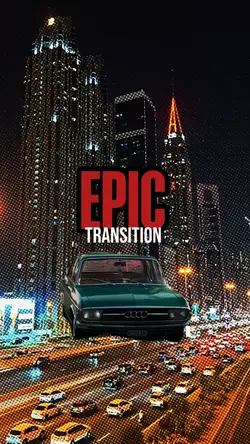 EPIC TRANSITION